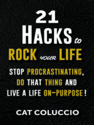 cover image of 21 Hacks to Rock your Life